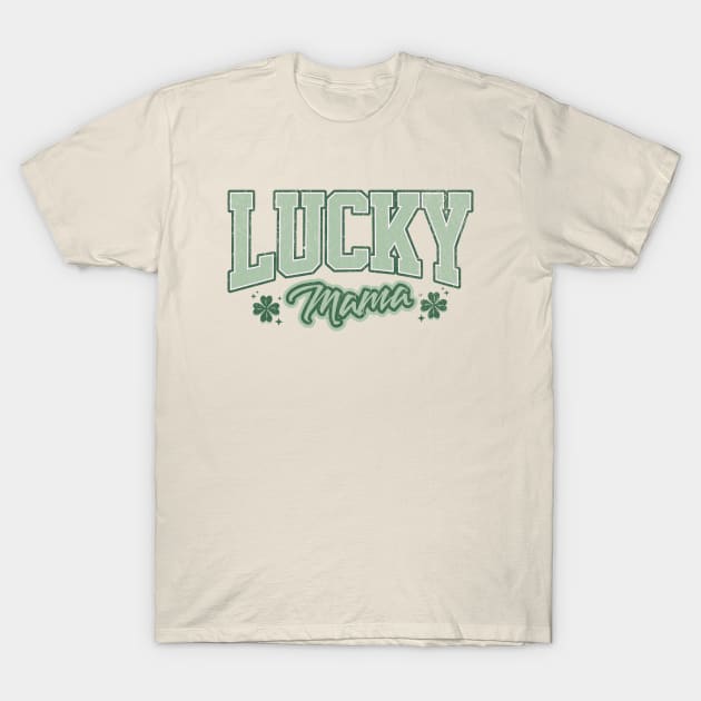 Lucky mama T-Shirt by Myartstor 